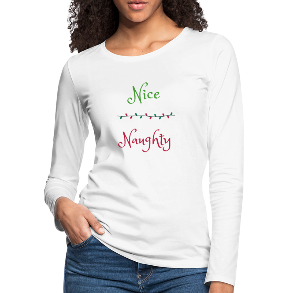 Nice until proven naughty Long Sleeve T-Shirt - white