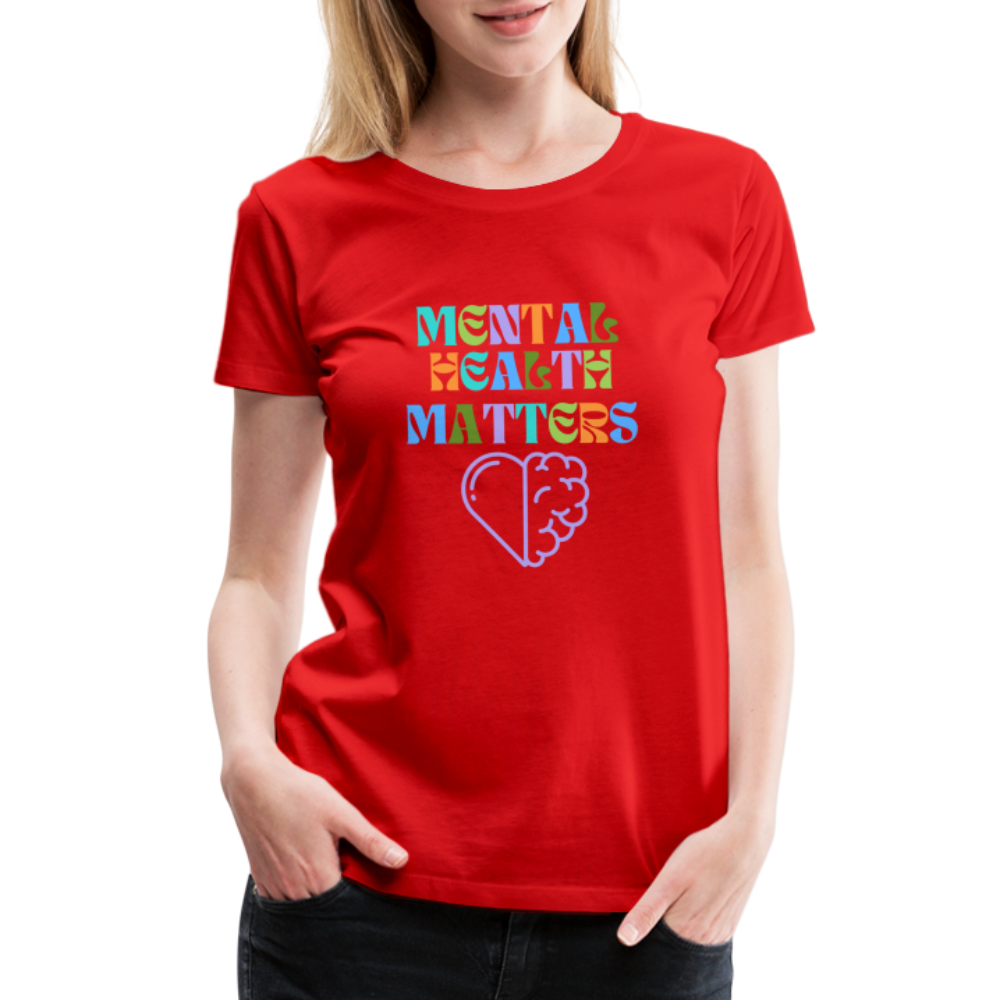 Mental Health Matters T-Shirt (Women's) - red