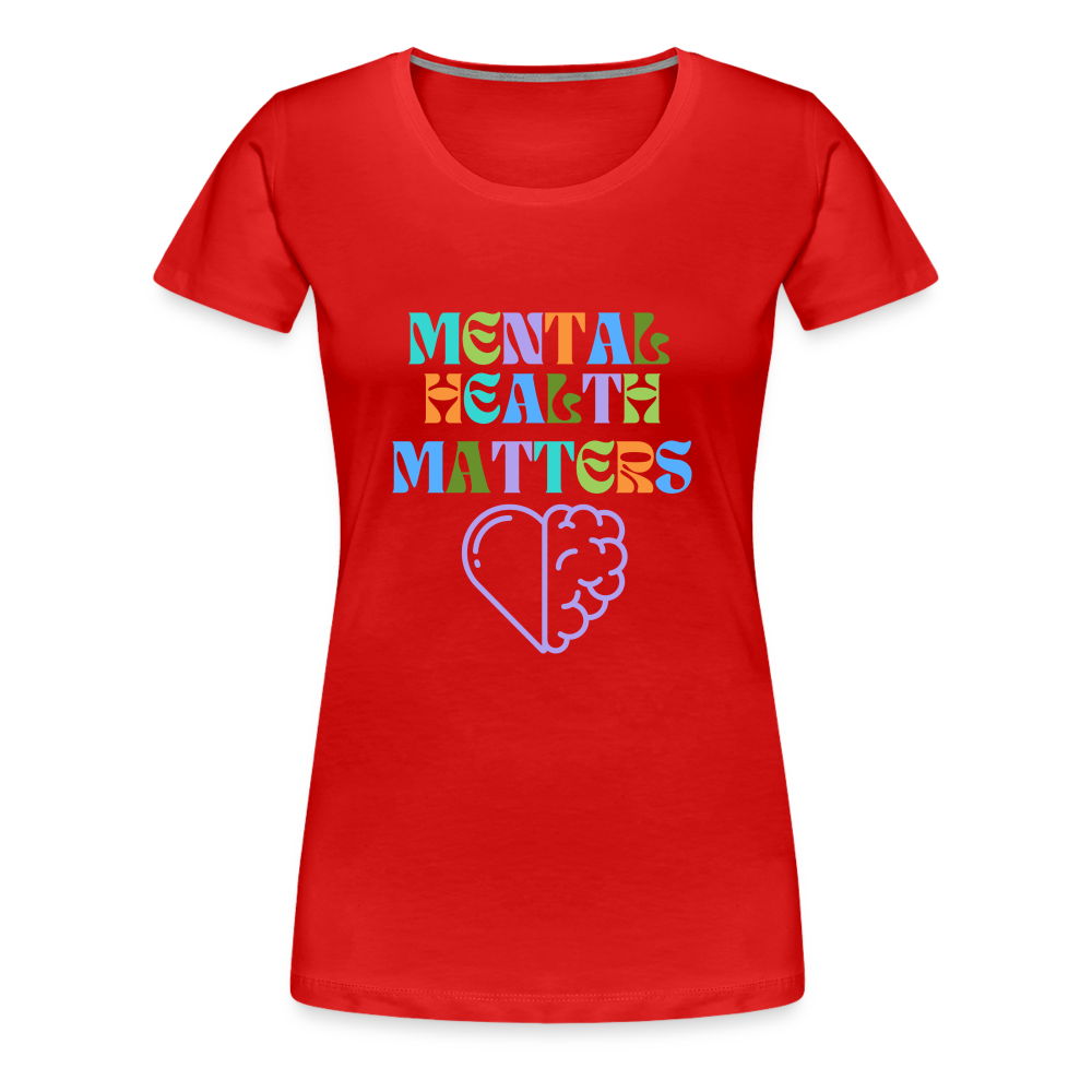 Mental Health Matters T-Shirt (Women's) - red