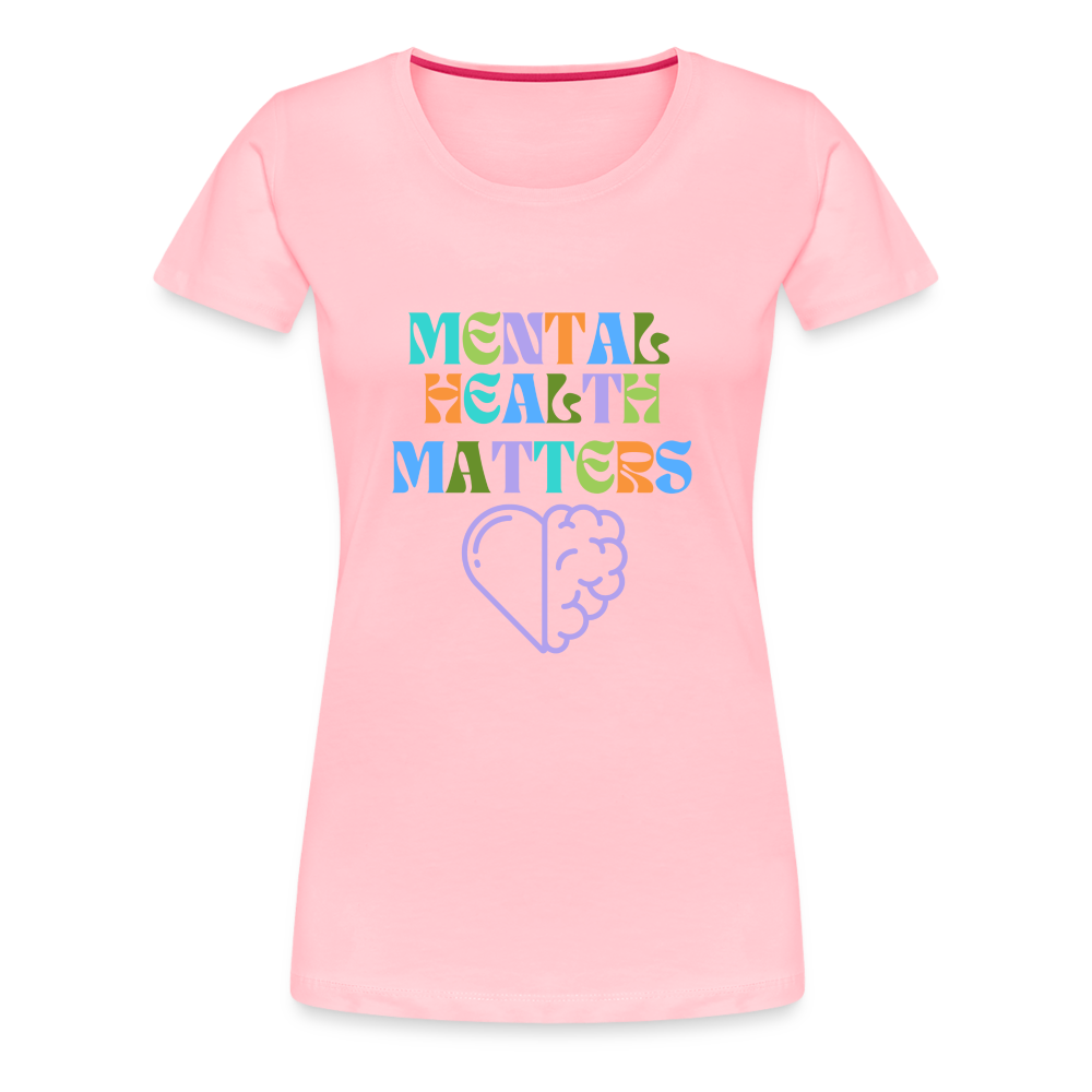 Mental Health Matters T-Shirt (Women's) - pink