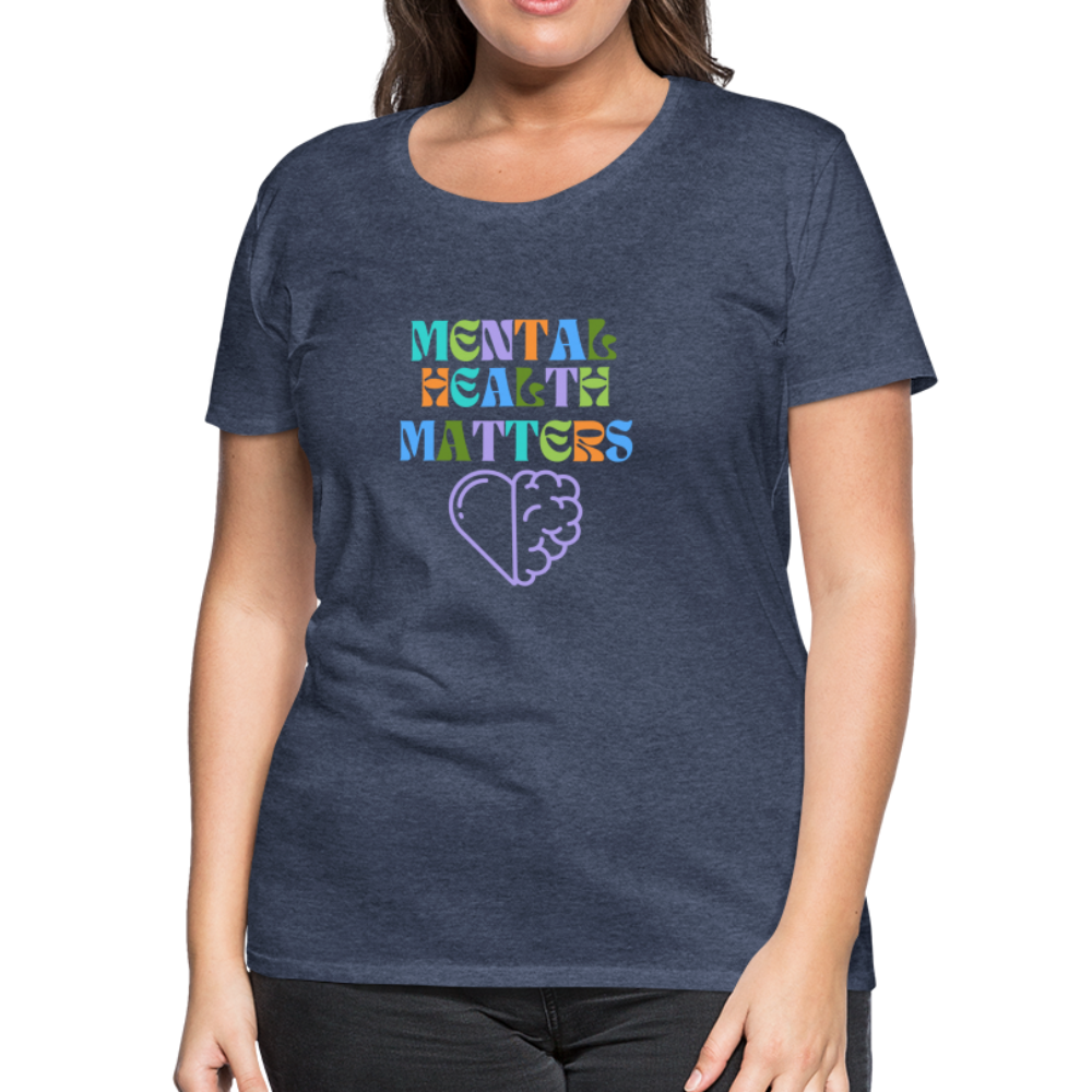 Mental Health Matters T-Shirt (Women's) - heather blue