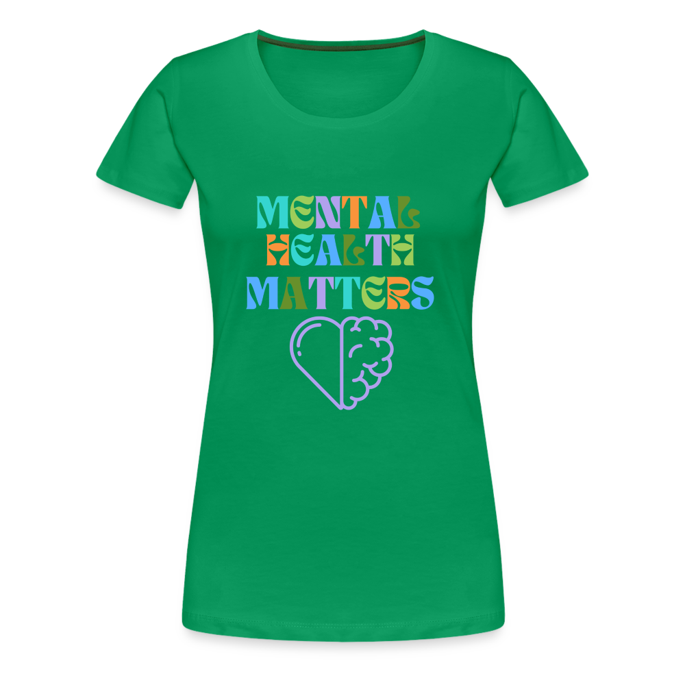 Mental Health Matters T-Shirt (Women's) - kelly green