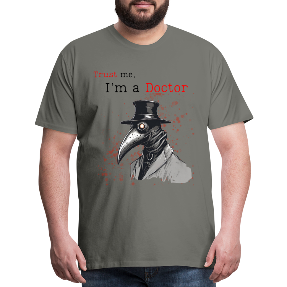 Trust me, I'm a Doctor T-Shirt - asphalt gray