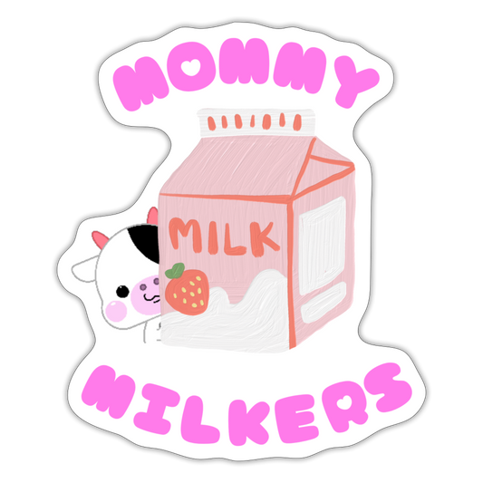 Mommy Milkers sticker - white matte